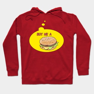 BUY ME A BURGER Hoodie